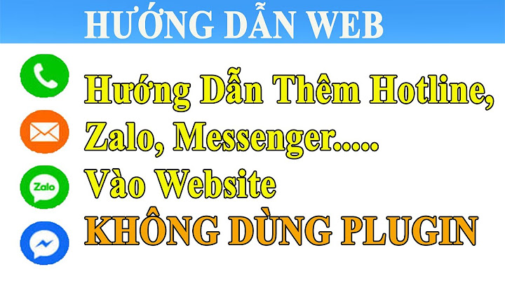 Hướng dẫn click để gọi nhắn tin zalo trên web năm 2024