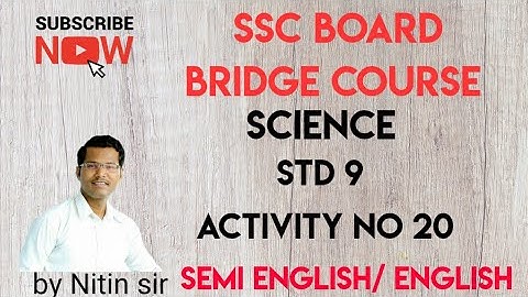 Bridge course || Semi English & English || Std 9 || Science  activity no 20 @Pioneer Tutorials
