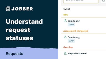 Understand Request Statuses | Requests with Jobber
