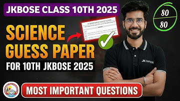 jkbose class 10th science guess paper 2025 | jkbose class 10th science important questions |science
