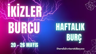 İKİZLER BURCU ♊️ 20 - 26 MAYIS HAFTASI 🍀 HAFTALIK TAROT AÇILIMI #tarot #durufalvetarotdünyası