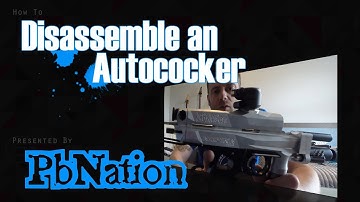 How to: Disassemble an Autococker (Paintball)