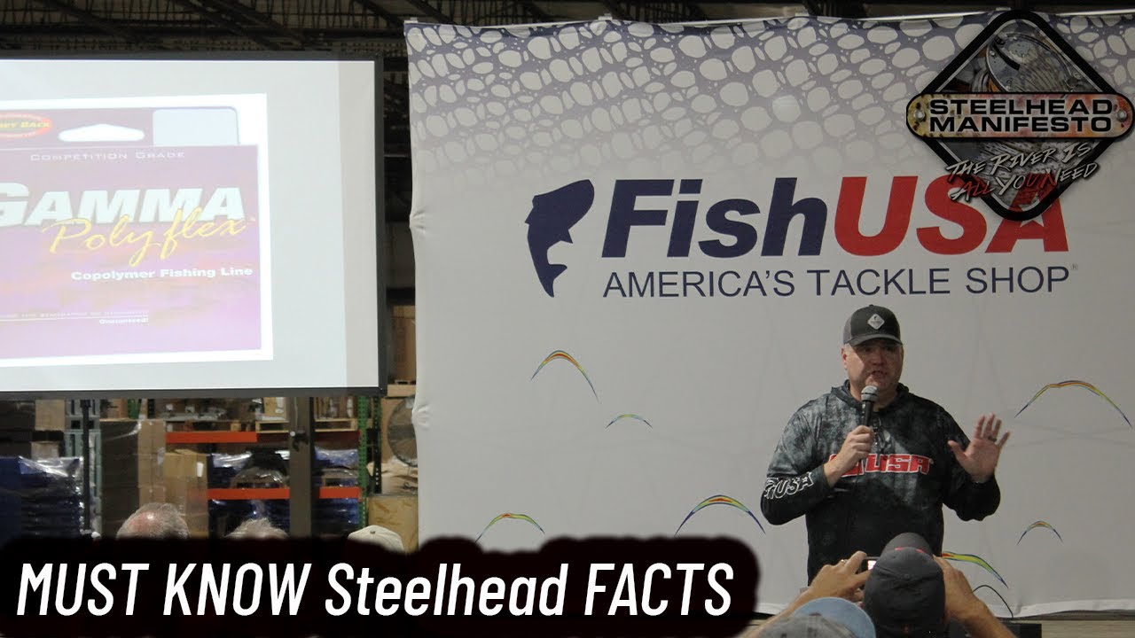 Roger Hinchcliff Presents STEELHEAD FACTS Every Angler Should Know -  FishUSA Chrome Fest 2023 