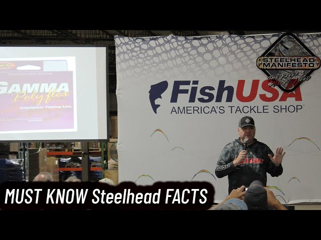 Roger Hinchcliff Presents STEELHEAD FACTS Every Angler Should Know