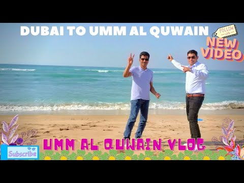 UMM AL QUWAIN VLOG, THE NATURE GIFT | United Arab Emirates|#4k #uae #viral #travel #2023 #vlog