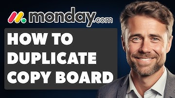 How To Duplicate/Copy Board In Monday.com (Full 2025 Guide)