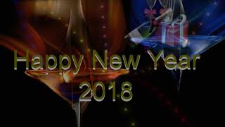 HAPPY NEW YEAR 2018 WISH, BEST NEW YEAR WISH FOR WHATSAPP, FACEBOOK AND TO SHARE FOR YOUR FRIEND#