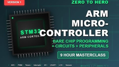 Learn STM32 Microcontroller Programming - Full Course for EE/CS Students and Beginners Version 1