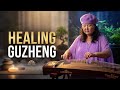 Guzheng Harmony Soothes Anxiety and Restores Balance