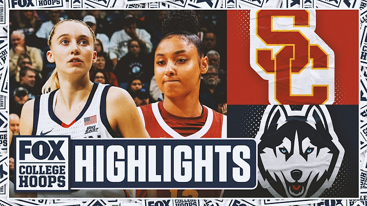 No. 7 USC Trojans vs. No. 4 UConn Huskies | Paige Bueckers vs. JuJu Watkins thriller | CBB on FOX