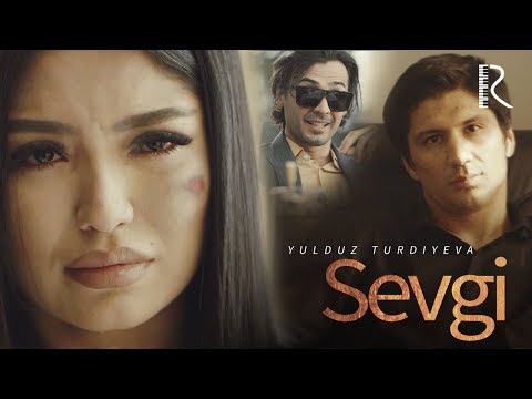 Yulduz Turdiyeva - Sevgi | Юлдуз Турдиева - Севги