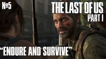 You make every shot count. - THE LAST OF US PART 1 REMAKE WALKTHROUGH | PS5 | - No5