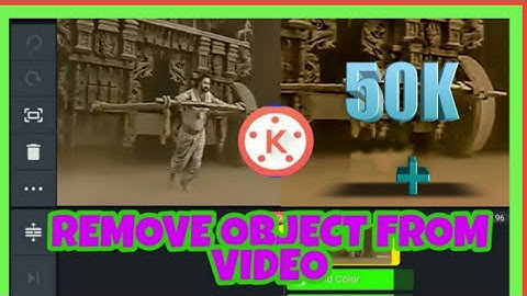 HOW TO REMOVE OBJECT FROM VIDEO AND PUT INSIDE YOURSELF BY ANDROID KINEMASTER TUTORIAL HINDI URDU OK