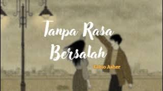 Tanpa rasa bersalah - (speed up)