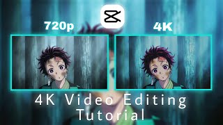 How to get 4K/CC Quality on CapCut | CapCut AMV/Edit Tutorial screenshot 5