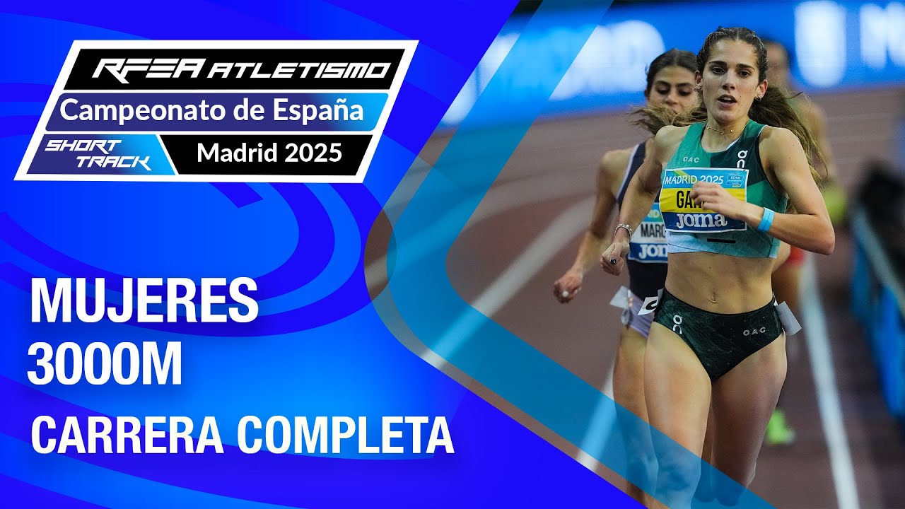 Final 3000m mujeres - Campeonato de España absoluto de atletismo ST - Madrid 2025 - Águeda Marqués