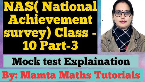 NAS(National Achievement Survey) Class 10 Mock test(41-60 sums) with full explanation