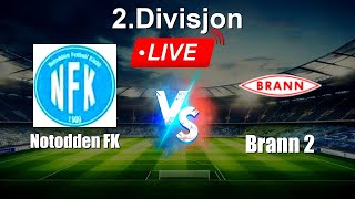 🔴 LIVE: Notodden FK vs Brann 2 - Live Score Today - Norwegian 2.Divisjon