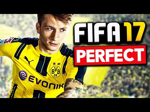 FIFA 17 - The Perfect FIFA