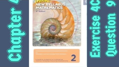 Oxford Think New Syllabus Mathematics 8th Edition || Book 2 | Chapter 4 | Exercise 4C | Question 9