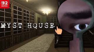 Myst House - Nintendo Switch 2 Gameplay
