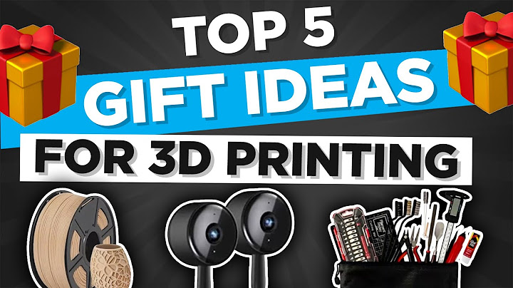 Gifts for people with 3d printers