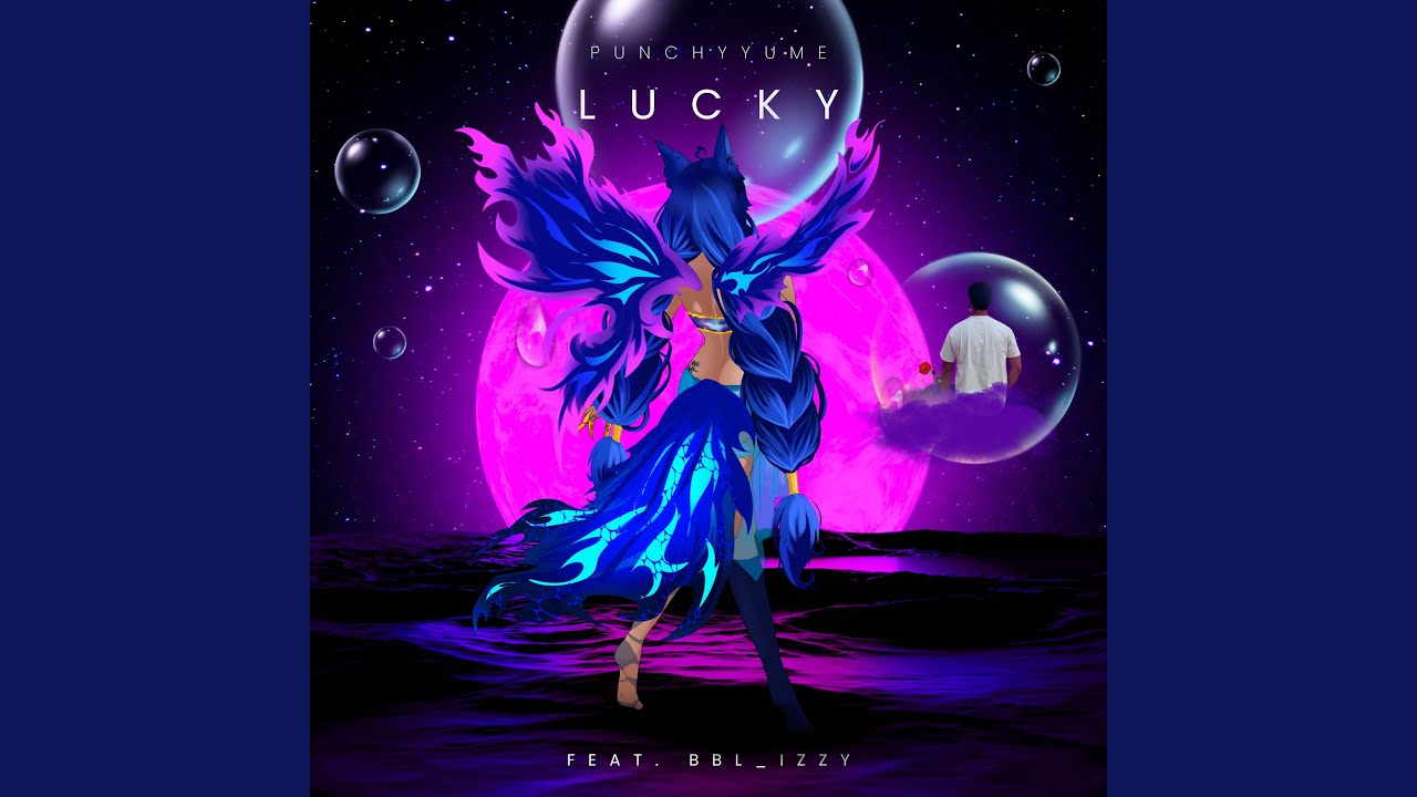 Lucky (feat. BBL_Izzy) - YouTube