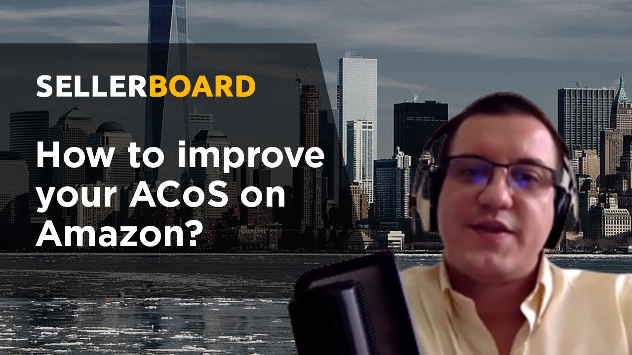 How to improve your ACoS on Amazon? - YouTube