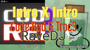 Intro X Intro - Code Red & Troc3 | RaveDj