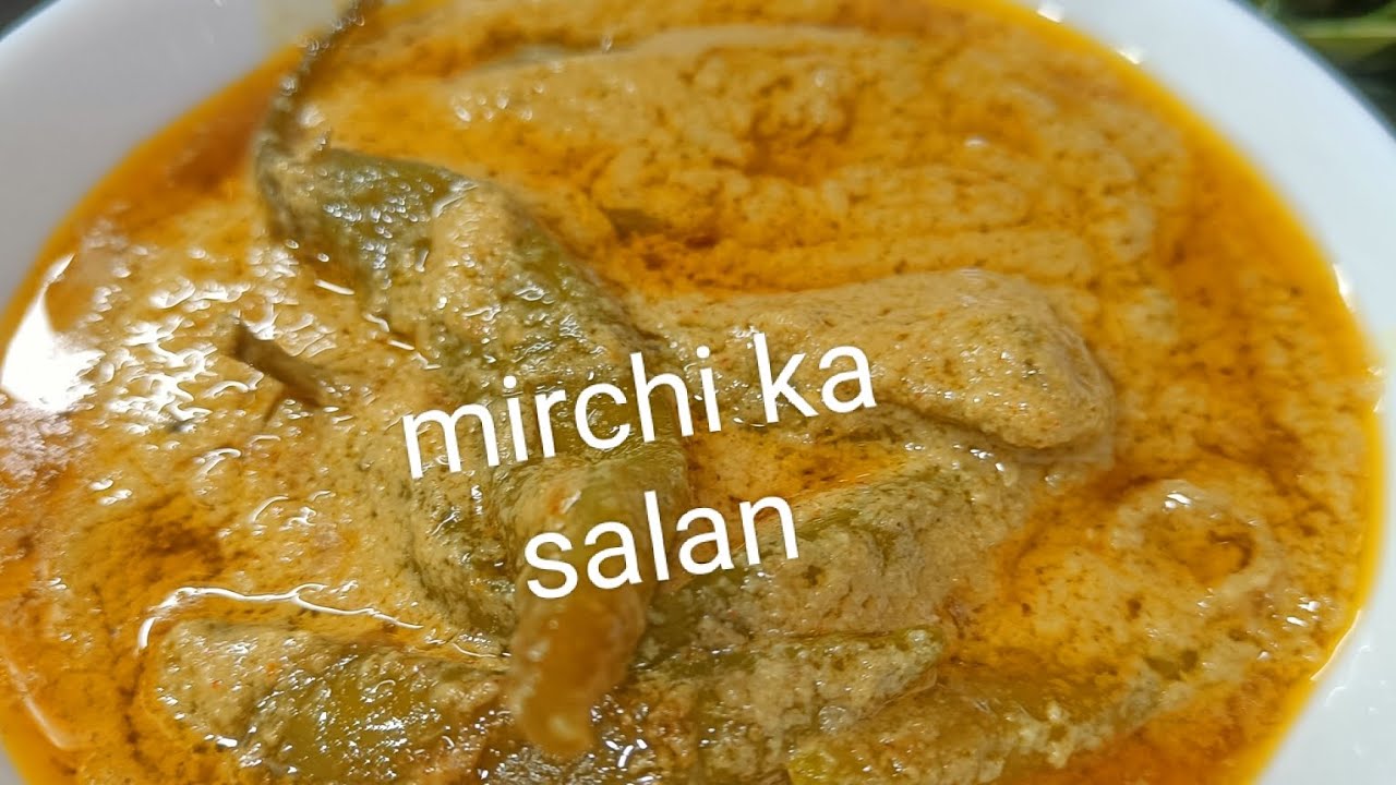 hyderabadi mirchi ka salan green chilli gravy YouTube