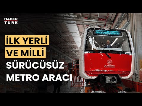 İlk yerli sürücüsüz metro aracı raylara indi