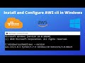 How to Install and Configure AWS CLI in Windows