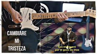 Miniatura de vídeo de "Cambiare Mi Tristeza | Israel Houghton | Cover Guitar"