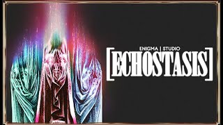 [ECHOSTASIS] - Trailer #2