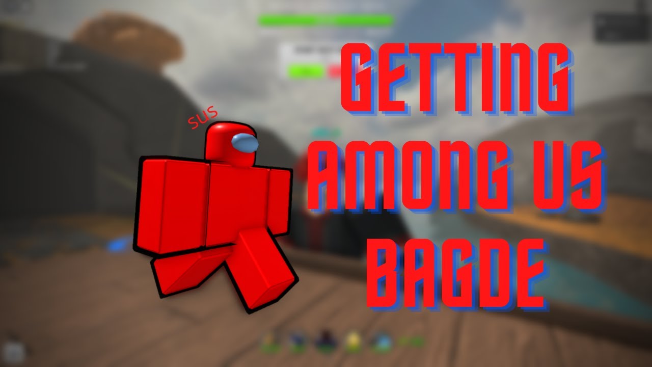 Getting Among Us Badge Tower Defense Simulator YouTube