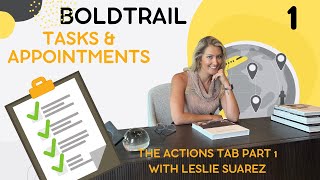 Mastering the Actions Tab in BoldTrail 4 Real Estate Success: Part 1 setting tasks & appointments 📈