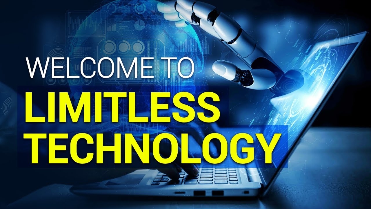 All About Limitless Technology - YouTube