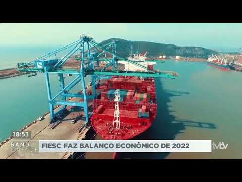 FIESC realiza balanço econômico de 2022 e projeções para 2023.