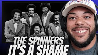 FIRST TIME HEARING The Spinners -  It's A Shame REACTION
