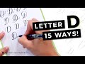 15 Ways To Write The Letter "D" in Brush Calligraphy