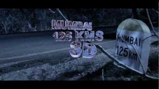 Mumbai 125 KM 3D First Look Teaser