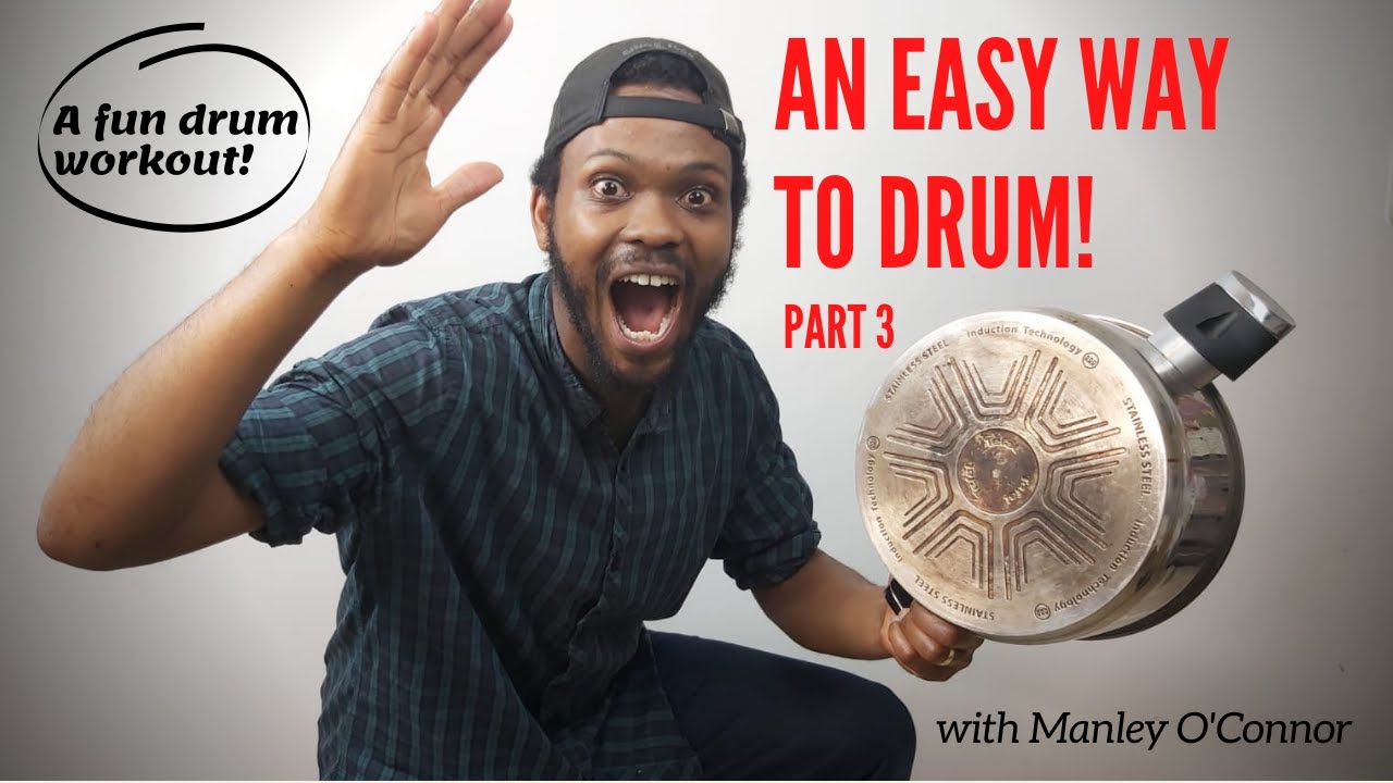 A FUN DRUM WORKOUT Learn AN EASY WAY How TO Play The DRUMs [Djembe