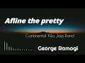 George Ramogi  - Affline the Pretty