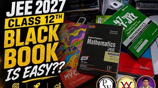 Black Book is Easy ?? 💀 Maths Grinding for JEE 2027 | Class 12th JEE 2027 Study Progress | JEE 2027