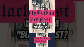 What Is A Black Fast?