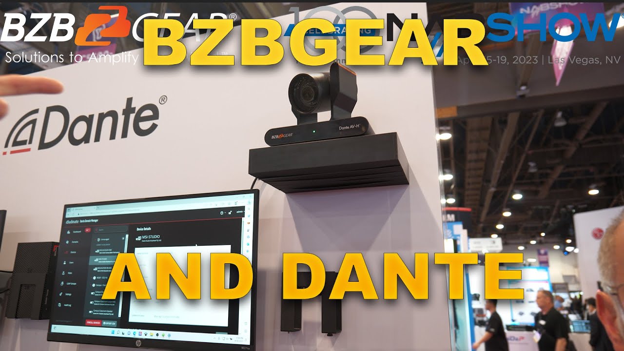 BZBGEAR Teaming Up With Audinate! Dante AV-H | NAB 2023