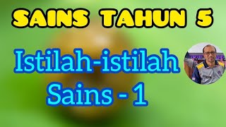 Sains Tahun 5 | Istilah-istilah Sains 1 | #sirharizal