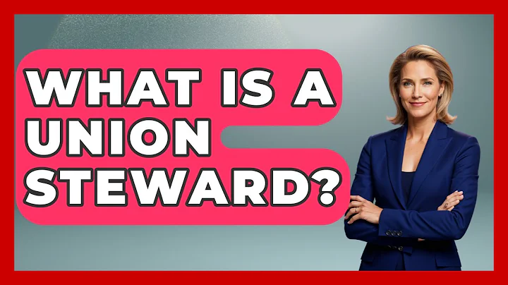 What Is A Union Steward? - Socialism Explained