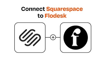 How to Connect Squarespace to Flodesk - Easy Integration