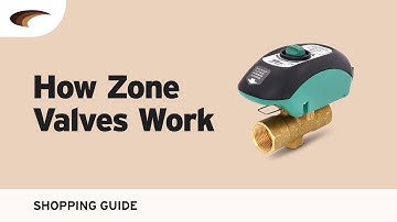 How Zone Valves Work